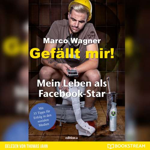 Cover von Marco Wagner - Gefällt mir! - Mein Leben als Facebook-Star