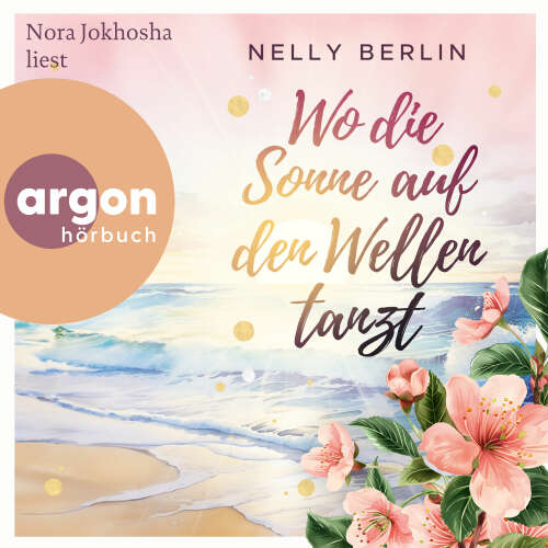 Cover - Nelly Berlin - Wo die Sonne auf den Wellen tanzt