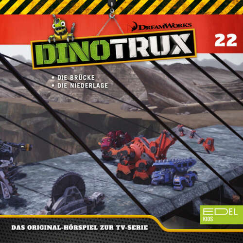 Cover von Dinotrux - Folge 22: Die Brücke / Die Niederlage (Das Original-Hörspiel zur TV-Serie)