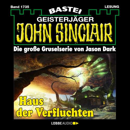 Cover von John Sinclair - John Sinclair - Band 1735 - Haus der Verfluchten