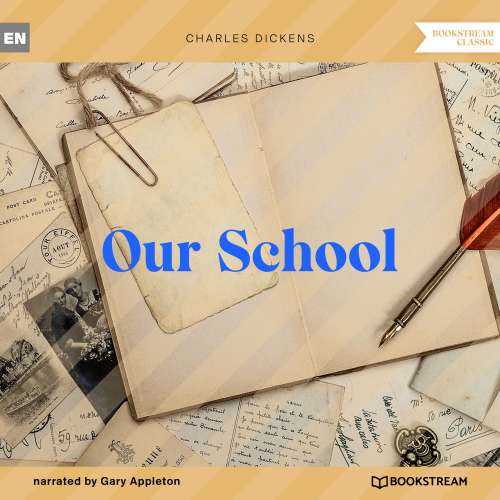 Cover von Charles Dickens - Our School