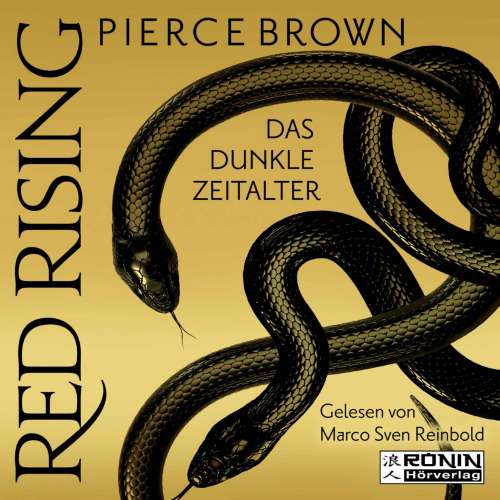 Cover von Pierce Brown - Red Rising - Band 5.1 - Das dunkle Zeitalter, Teil 1