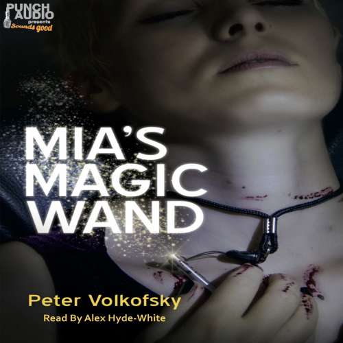 Cover von Peter Volkofsky - Mia's Magic Wand