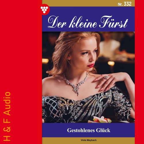 Cover von Viola Maybach - Der kleine Fürst - Band 332 - Gestohlenes Glück