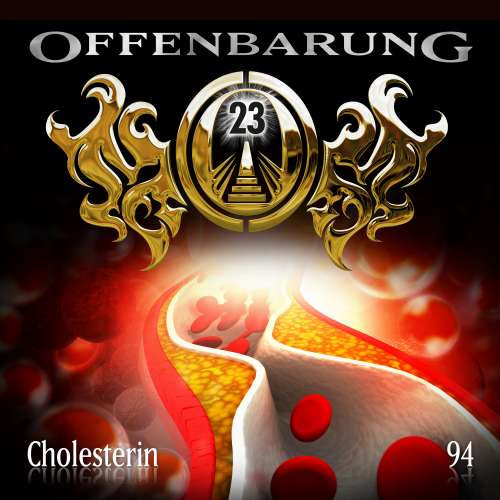 Cover von Offenbarung 23 - Folge 94 - Cholesterin