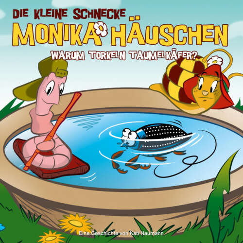 Cover von Die kleine Schnecke Monika Häuschen - 38: Warum torkeln Taumelkäfer?