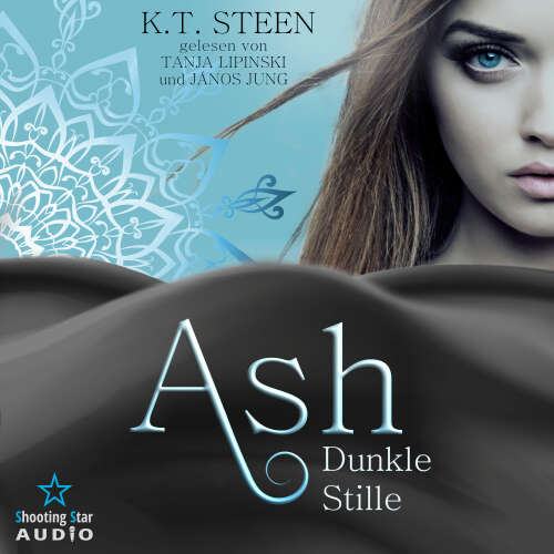 Cover von K.T. Steen - Noir-Saga - Band 1 - Ash - Dunkle Stille
