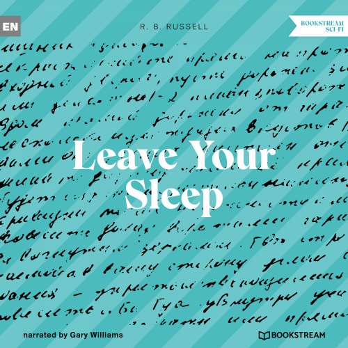 Cover von R. B. Russell - Leave Your Sleep