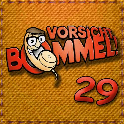 Cover von Best of Comedy: Vorsicht Bommel 29 - Best of Comedy: Vorsicht Bommel 29