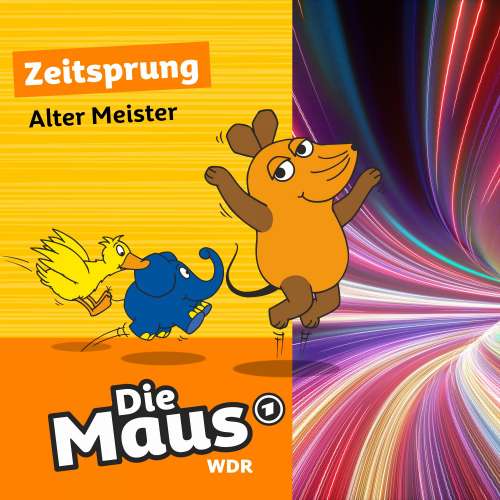 Cover von Die Maus - Folge 8 - Alter Meister