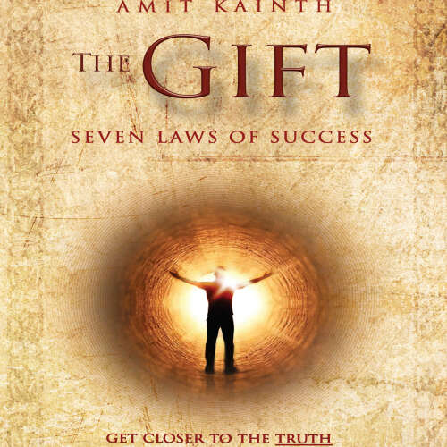 Cover - Amit Kainth - The Gift - The 7 Laws of Success