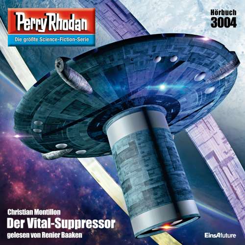 Cover von Christian Montillon - Perry Rhodan - Erstauflage 3004 - Der Vital-Suppressor