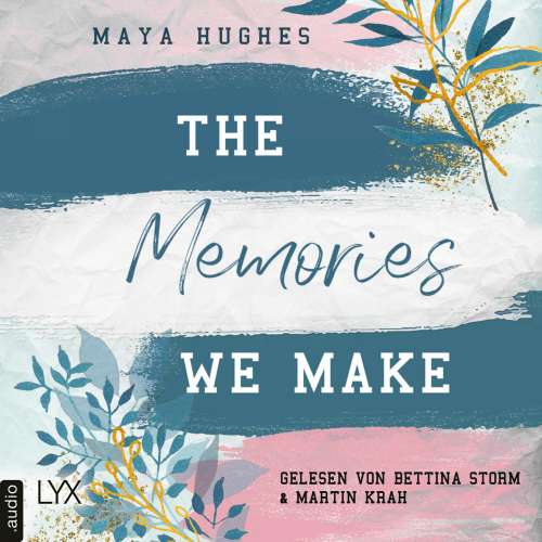 Cover von Maya Hughes - Fulton University-Reihe - Teil 1 - The Memories We Make