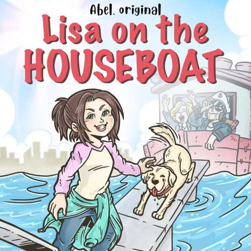 Cover von Lisa on the Houseboat - Episode 1 - Lisa at the carnival