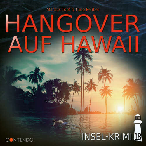 Cover von Insel-Krimi - Folge 18: Hangover auf Hawaii