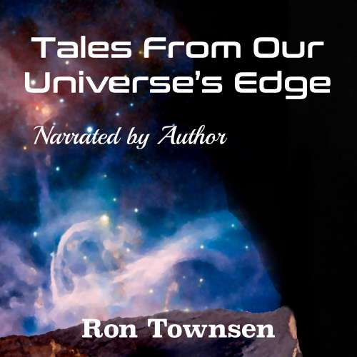 Cover von Ron Townsen - Tales From Our Universe's Edge