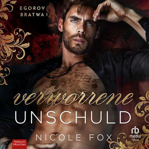 Cover von Nicole Fox - Egorov Bratwa - Egorov Bratwa Buch 1 - Band 1 - Verworrene Unschuld