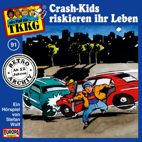Cover von TKKG Retro-Archiv - 091/Crash-Kids riskieren ihr Leben