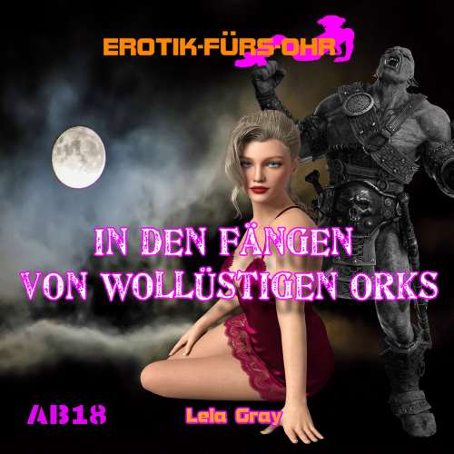 Cover von Erotik für's Ohr - In den Fängen von wollüstigen Orks