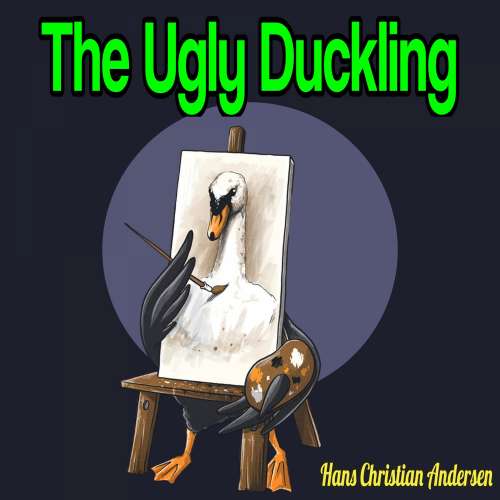 Cover von Hans Christian Andersen - The Ugly Duckling