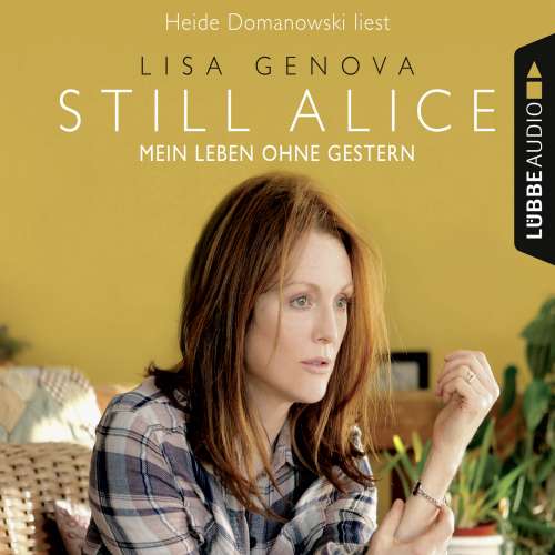 Cover von Lisa Genova - Still Alice - Mein Leben ohne Gestern