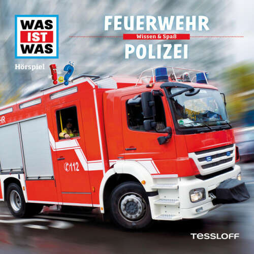 Cover von Was Ist Was - 19: Feuerwehr / Polizei