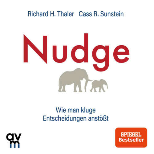 Cover von Richard H. Thaler - Nudge (Wie man kluge Entscheidungen anstößt)