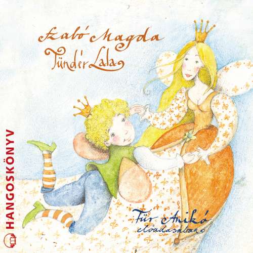 Cover von Szabó Magda - Tündér Lala