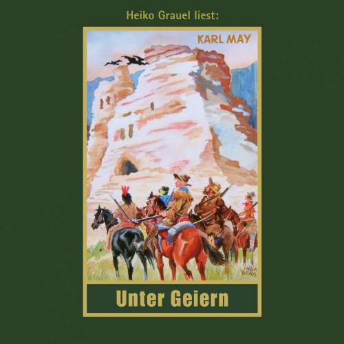 Cover von Karl May - Karl Mays Gesammelte Werke - Band 35 - Unter Geiern