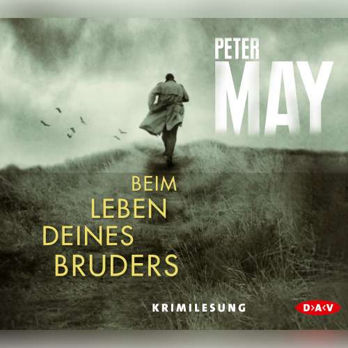 Cover von Peter May - Beim Leben deines Bruders