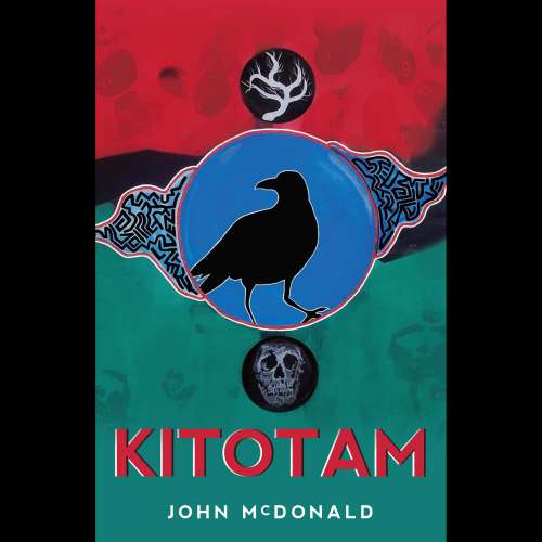 Cover von John McDonald - Kitotam - He Speaks to It
