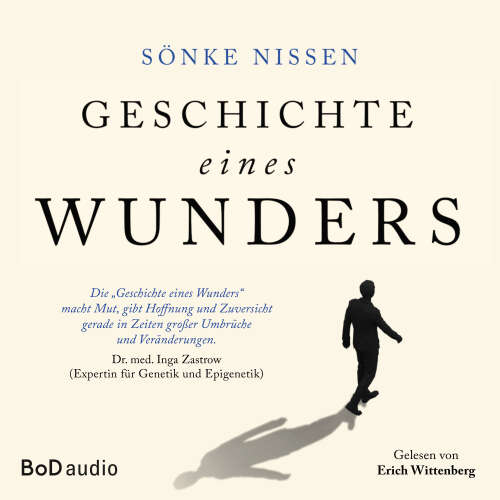 Cover von Sönke Nissen - Geschichte eines Wunders - Eine authentische Hoffnungsgeschichte