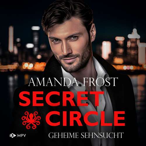 Cover von Amanda Frost - Secret Circle - Buch 1 - Geheime Sehnsucht