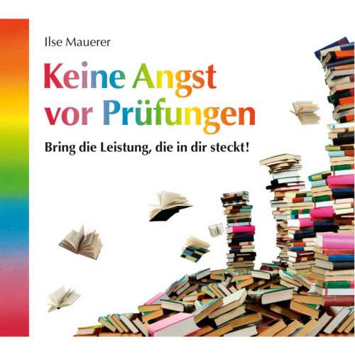 Cover von Ilse Mauerer - Keine Angst vor Prüfungen