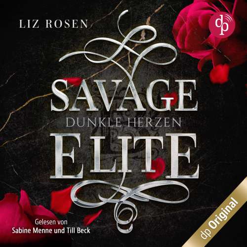 Cover von Liz Rosen - Blackbury Academy-Reihe - Band 1 - Savage Elite - Dunkle Herzen