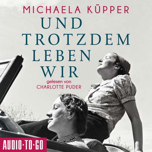 Cover von Michaela Küpper - Und trotzdem leben wir