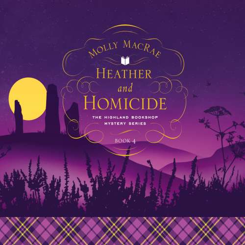 Cover von Molly MacRae - A Highland Bookshop Mystery - Book 4 - Heather and Homicide