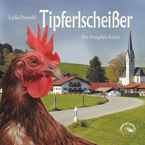 Cover von Lydia Preischl - Stoapfalz-Krimis - Band 3 - Tipferlscheißer