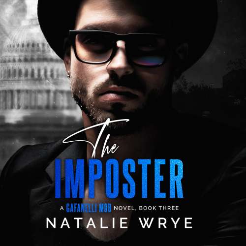Cover von Natalie Wrye - The Gafanelli Mob - Book 3 - The Imposter