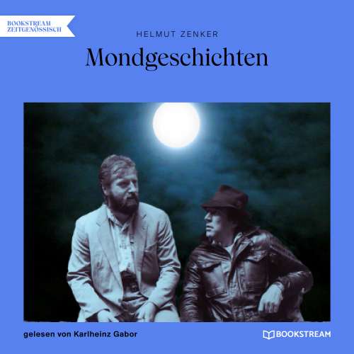 Cover von Helmut Zenker - Mondgeschichten