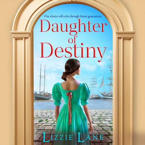 Cover von Lizzie Lane - The Strong Trilogy - Book 1 - Daughter of Destiny