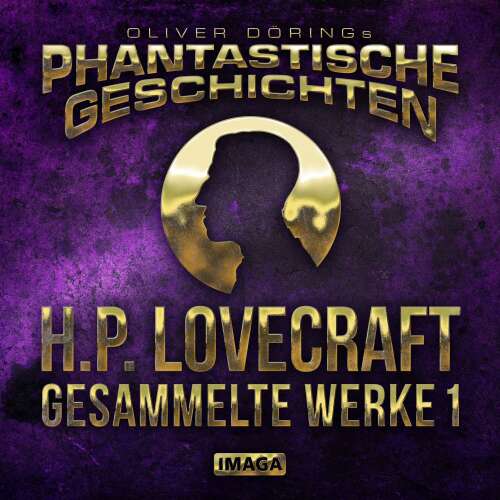 Cover von Phantastische Geschichten - H.P. Lovecraft - Gesammelte Werke 1