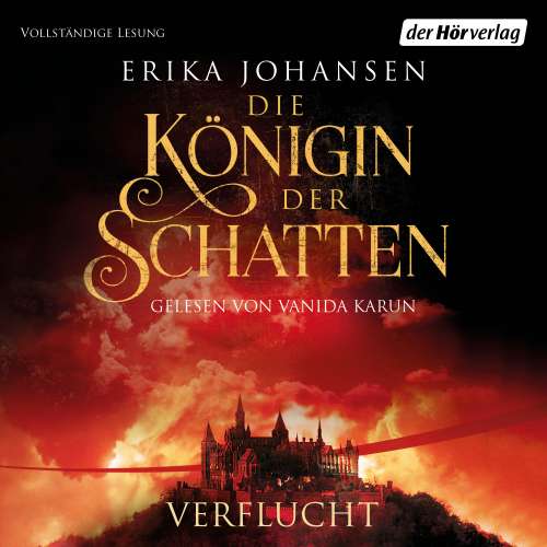 Cover von Erika Johansen - Erika Johansen - Band 2 - Die Königin der Schatten - Verflucht