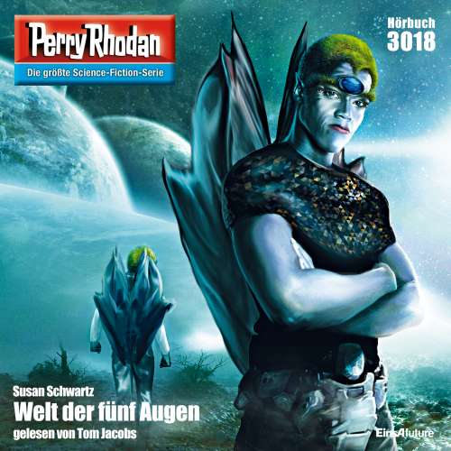 Cover von Susan Schwartz - Perry Rhodan - Erstauflage 3018 - Welt der fünf Augen