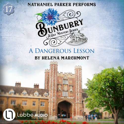 Cover von Helena Marchmont - Bunburry - A Cosy Mystery Series - Episode 17 - A Dangerous Lesson