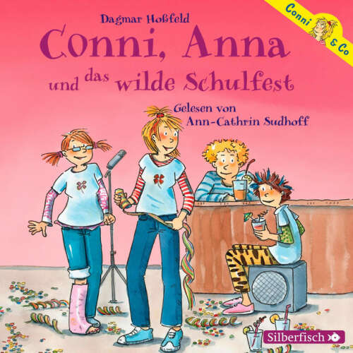 Cover von Dagmar Hoßfeld - Conni, Anna und das wilde Schulfest