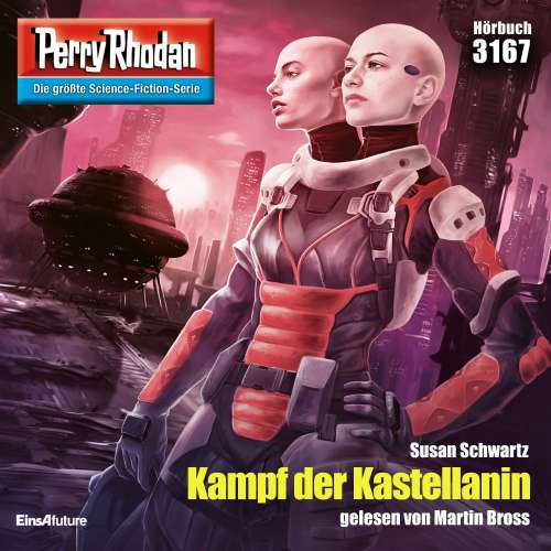 Cover von Susan Schwartz - Perry Rhodan - Erstauflage 3167 - Kampf der Kastellanin