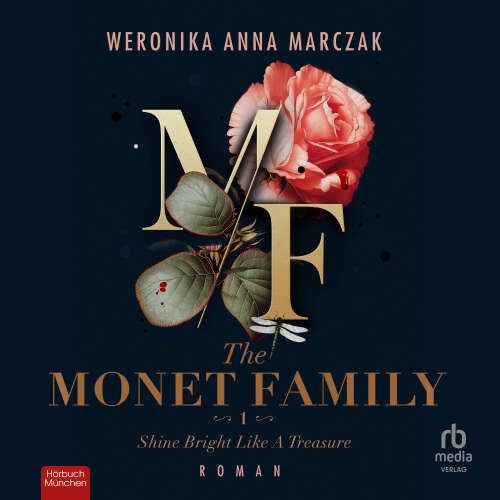 Cover von Weronika Anna Marczak - The Monet Family - Band 1 - Shine Bright Like a Treasure