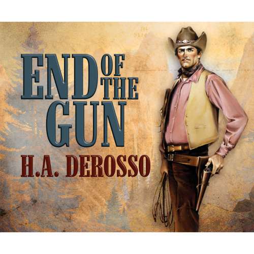 Cover von H. A. Derosso - End of the Gun