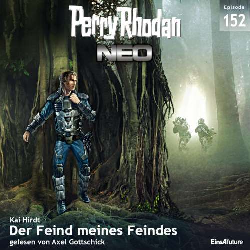 Cover von Kai Hirdt - Perry Rhodan - Neo 152 - Der Feind meines Feindes